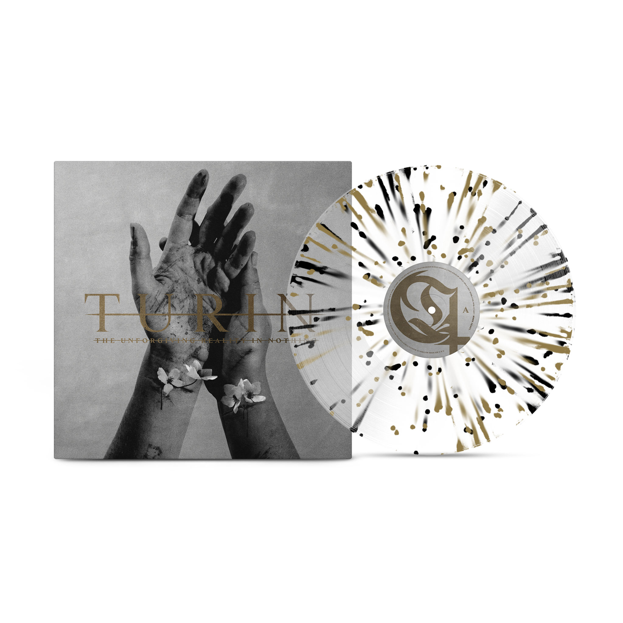 Turin The Unforgiving Reality In Nothing Splatter Vinyl