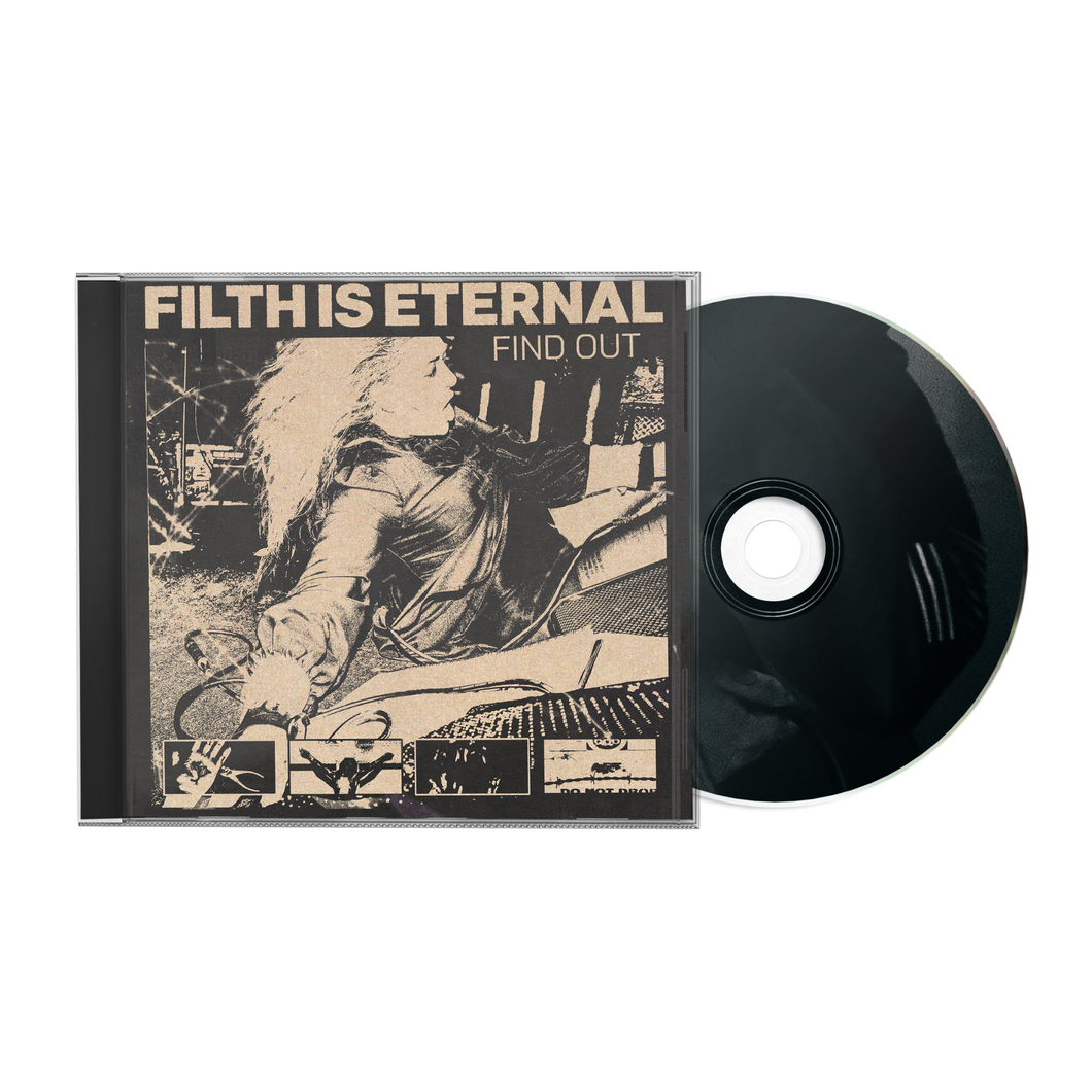 Filth Is Eternal - Find Out CD