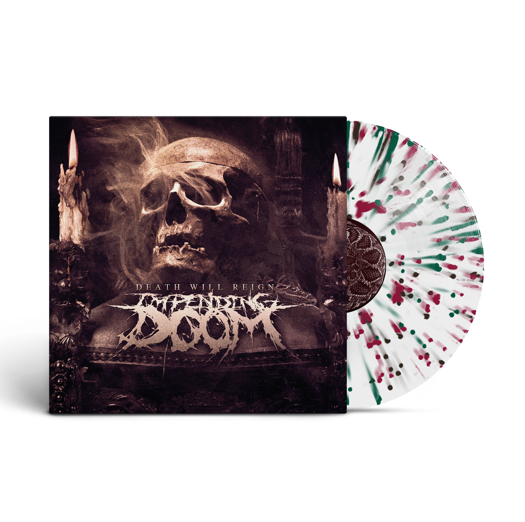 Impending Doom - Death Will Reign Splatter Vinyl