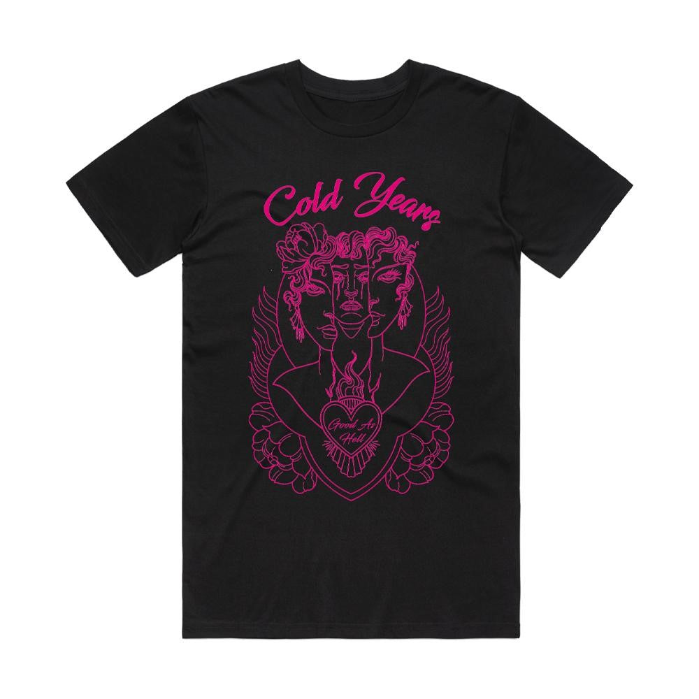 Cold Years – Good As Hell – T-Shirt (Pink on Black)