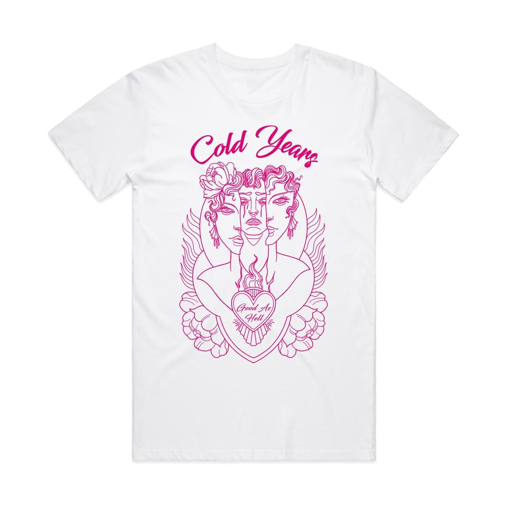Cold Years – Good As Hell – T-Shirt (Pink on White)