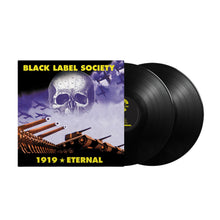 Load image into Gallery viewer, Black Label Society - 1919 Eternal; 2x 140G Black Vinyl LPs; Gatefold Jacket, DL Card
