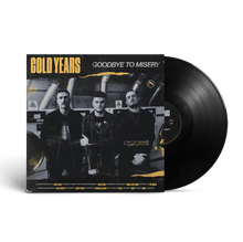 Load image into Gallery viewer, Cold Years - Goodbye To Misery - VINYL - BLACK
