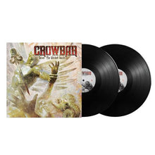 Load image into Gallery viewer, Crowbar - Sever The Wicked Hand - 2 140G Black LPs - Gatefold jacket with generic DL card

